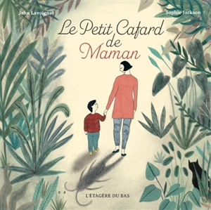 Le petit cafard de maman - John Lavoignat