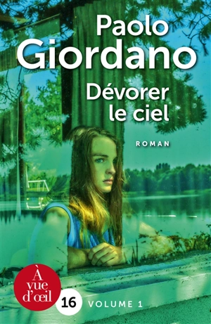 Dévorer le ciel - Paolo Giordano