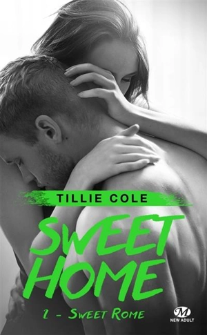 Sweet home. Vol. 2. Sweet Rome : OP petits prix NR 2020 - Tillie Cole