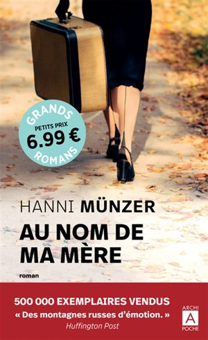 Au nom de ma mère - Hanni Münzer