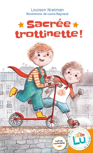 Sacrée trottinette ! - Louison Nielman