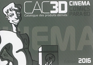 CAC3D cinéma : catalogue des produits dérivés - Christian Mallet