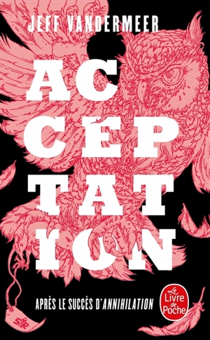 La trilogie du rempart sud. Vol. 3. Acceptation - Jeff VanderMeer