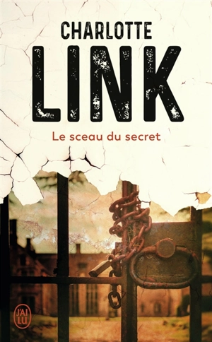 Le sceau du secret - Charlotte Link