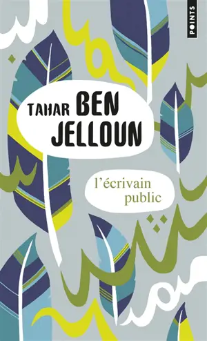 L'écrivain public : récit - Tahar Ben Jelloun