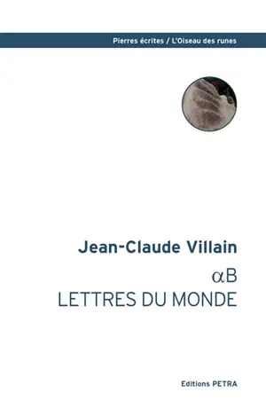 AlphaB, lettres du monde - Jean-Claude Villain