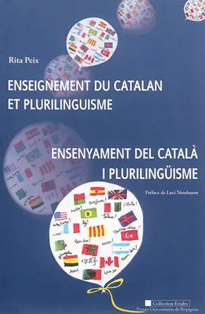 Enseignement du catalan et plurilinguisme. Ensenyament del català i plurilingüisme - Rita Peix