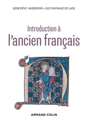 Introduction à l'ancien français - Geneviève Hasenohr