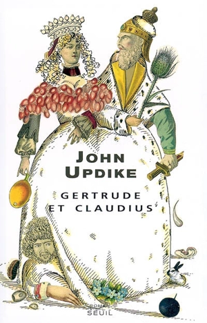 Gertrude et Claudius - John Updike