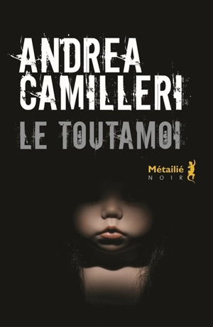 Le toutamoi - Andrea Camilleri