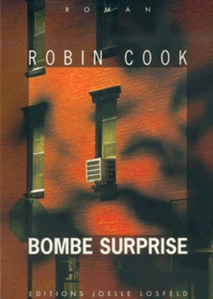 Bombe surprise - Robin Cook