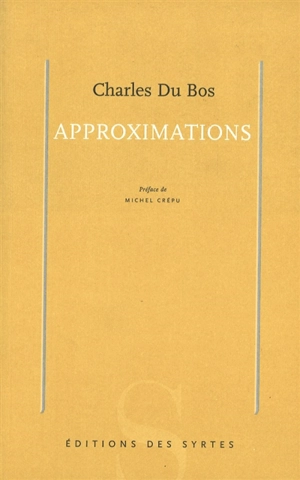 Approximations - Charles Du Bos