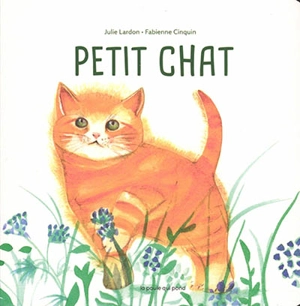 Petit chat - Julie Lardon