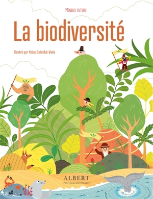 La biodiversité - Julie Lardon