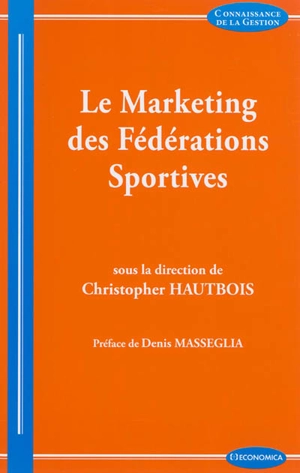 Le marketing des fédérations sportives