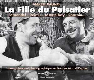 La fille du puisatier - Marcel Pagnol