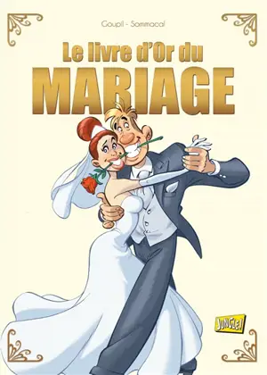 Le livre d'or du mariage - Jacky Goupil