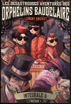 Les désastreuses aventures des orphelins Baudelaire : l'intégrale. Vol. 5 - Lemony Snicket