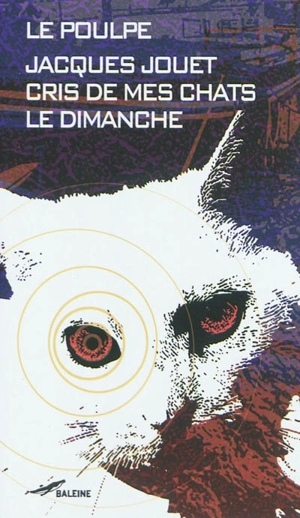 Cris de mes chats le dimanche - Jacques Jouet