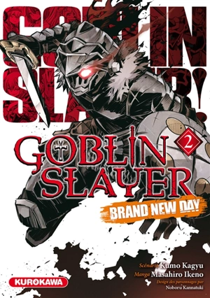 Goblin slayer : brand new day. Vol. 2 - Kumo Kagyu