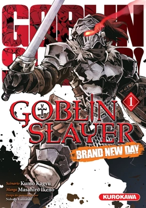 Goblin slayer : brand new day. Vol. 1 - Kumo Kagyu