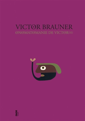 Onomatomanie de Victor - Victor Brauner