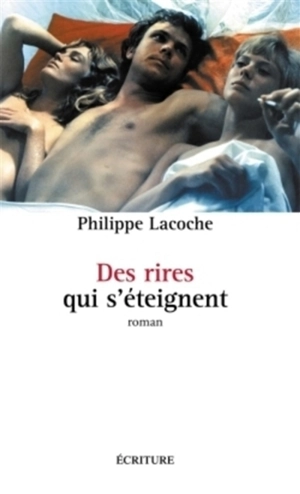 Des rires qui s'éteignent - Philippe Lacoche