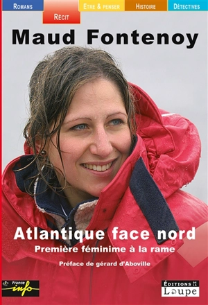 Atlantique face Nord - Maud Fontenoy