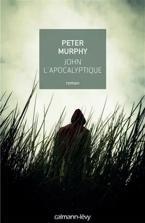 John l'apocalyptique - Peter Murphy