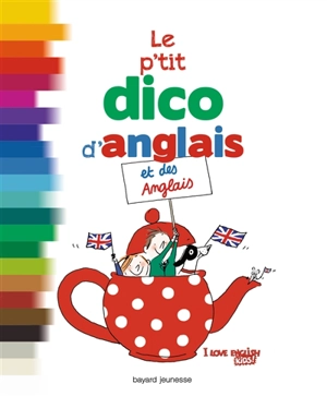 Le p'tit dico d'anglais et des Anglais - Anne-Sophie Cayrey