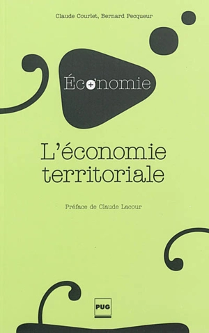 L'économie territoriale - Claude Courlet