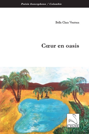 Coeur en oasis - Bella Clara Ventura