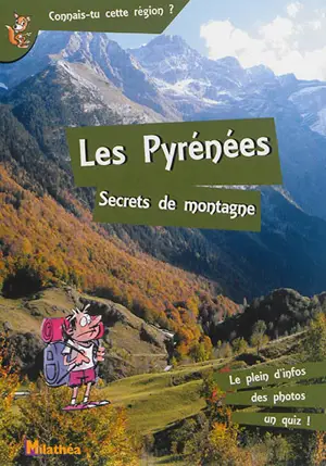 Les Pyrénées : secrets de montagne - Romain Da Fonseca