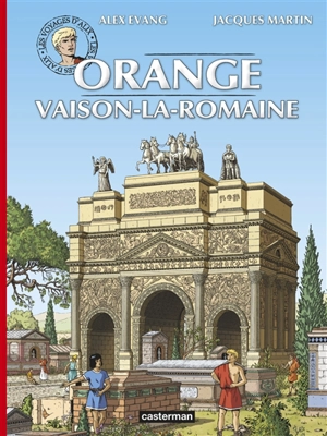 Les voyages d'Alix. Orange, Vaison-la-Romaine - Alex Evang