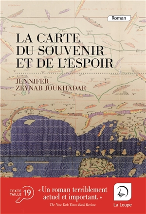 La carte du souvenir et de l'espoir : première partie - Jennifer Zeynab Joukhadar