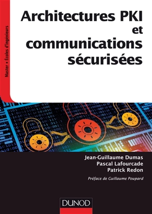 Architectures PKI et communications sécurisées - Jean-Guillaume Dumas