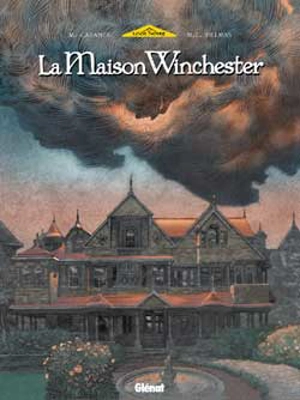 La maison Winchester. Vol. 1 - Marie-Charlotte Delmas