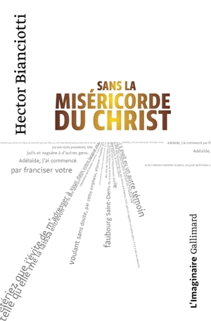 Sans la miséricorde du Christ - Hector Bianciotti