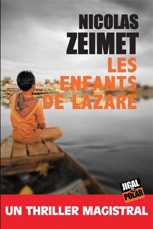 Les enfants de Lazare - Nicolas Zeimet