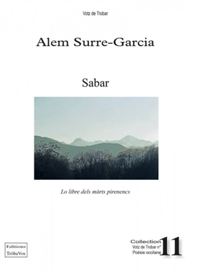 Sabar : lo libre dels morts pirenencs - Alem Surre-Garcia