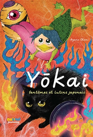 Yokai : fantômes et lutins japonais - Ayano Otani