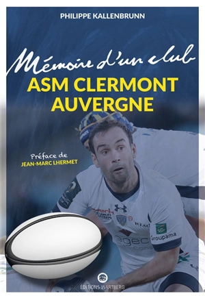 ASM Clermont Auvergne - Philippe Kallenbrunn