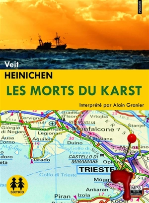 Les morts du Karst - Veit Heinichen