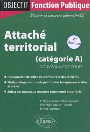 Attaché territorial : catégorie A, nouveaux concours - Valentine Drevet-Benatti