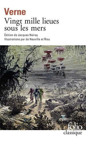 Vingt mille lieues sous les mers - Jules Verne