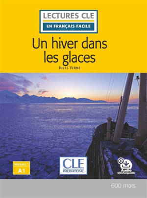 Un hiver dans les glaces - Jules Verne