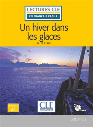 Un hiver dans les glaces - Jules Verne