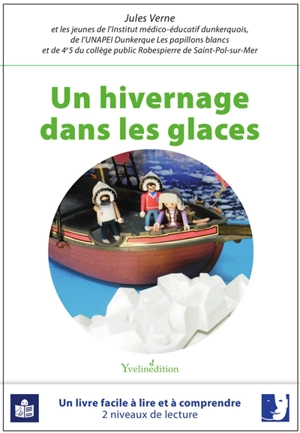 Un hivernage dans les glaces - Jules Verne