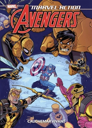 Marvel action Avengers. Cauchemar vivant - Matthew K. Manning