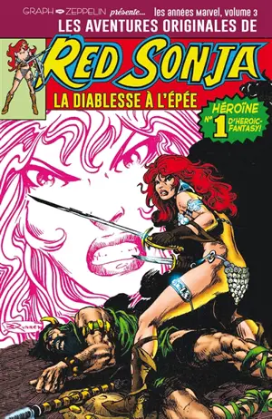 Les aventures originales de Red Sonja, la diablesse à l'épée : les années Marvel. Vol. 3. 1978-1979 - Roy Thomas